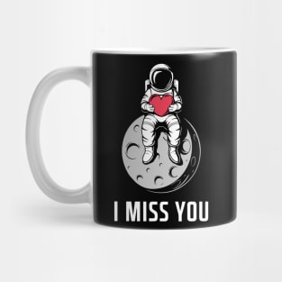 I Miss You Love Romance Thinking Of You Mug